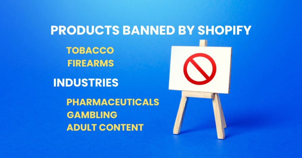 Products Banned By shopify